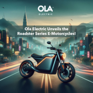 Ola Roadster Series E-Motorcycles Launch